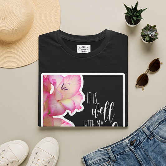 "It Is Well With My Soul" T-Shirt — Inspirational Christian Faith Tee