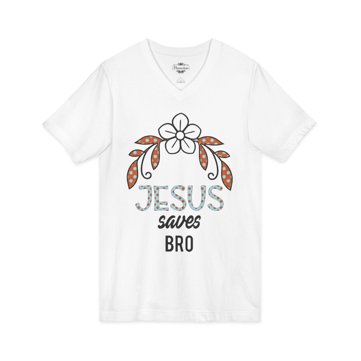 Jesus Saves Bro V-Neck Tee — Floral Cross Christian T-Shirt