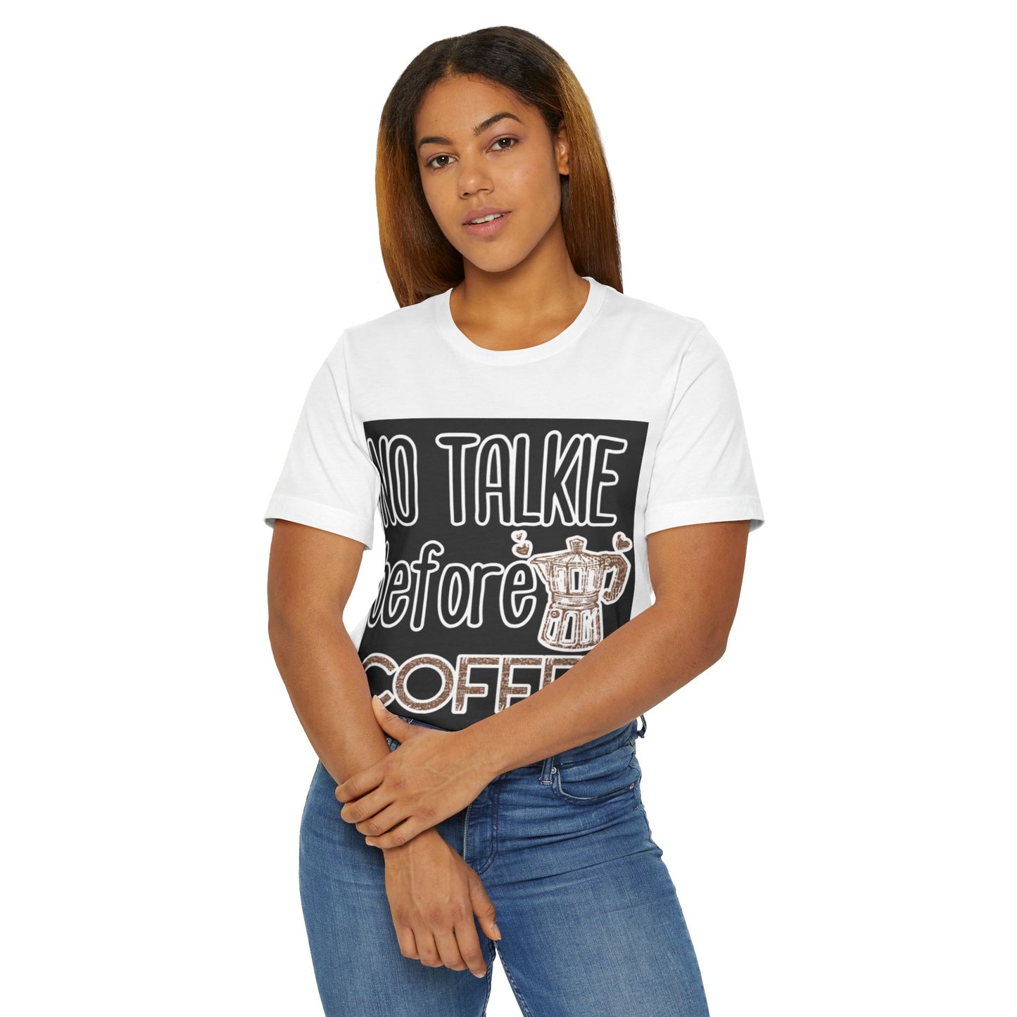 No Talkie Before Coffee T-Shirt — Funny Coffee Lover Shirt