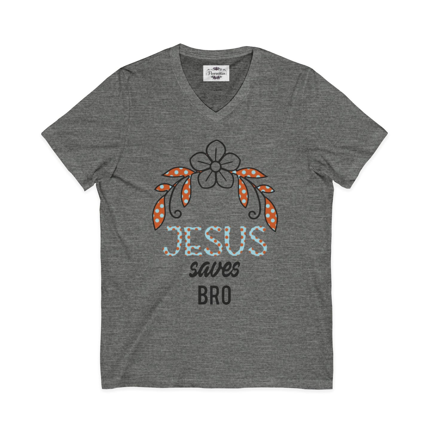 Jesus Saves Bro V-Neck Tee — Floral Cross Christian T-Shirt